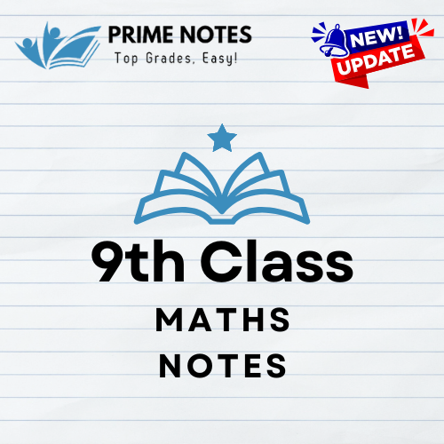 9th Class Maths Notes PDF - Prime Notes
